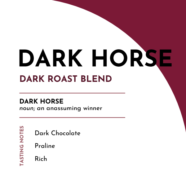 Dark Horse blend